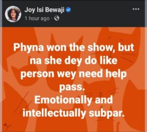 Joy Isi Bewaji on Phyna