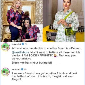 “If we were friends, I will gather other friends and be@t h#ll out of you” — Actress Tonto Dikeh reacts to story of celebrity stylist, Medlin allegedly having an affair with her ‘best friend’s’ husband