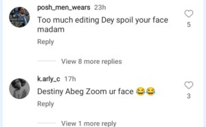 "Too Much Editing Dey Sp0il Your Face Madam"- Fans Dr@g Destiny Etiko Over New Photos