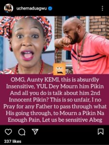 Uche Maduagwu on Kemi and Yul Edochie