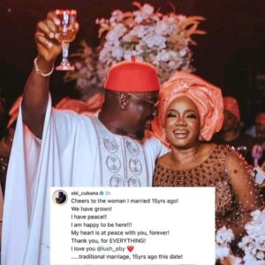 "My heart is at peace with you forever" – Obi Cubana tell wife as they mark 15th traditional wedding anniversary (PHOTOS)