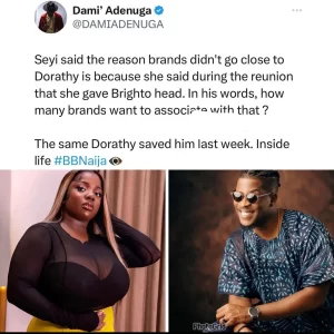 "Dorathy Bachor Lost Several Brand Deals After She Revealed Her Act With Brighto"- Seyi Tells Other Housemates Weeks After She Saved Him (VIDEO)