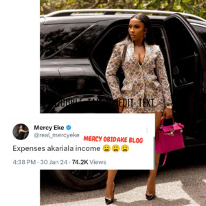 My expenses are now more than my income — Reality TV star, Mercy Eke, laments